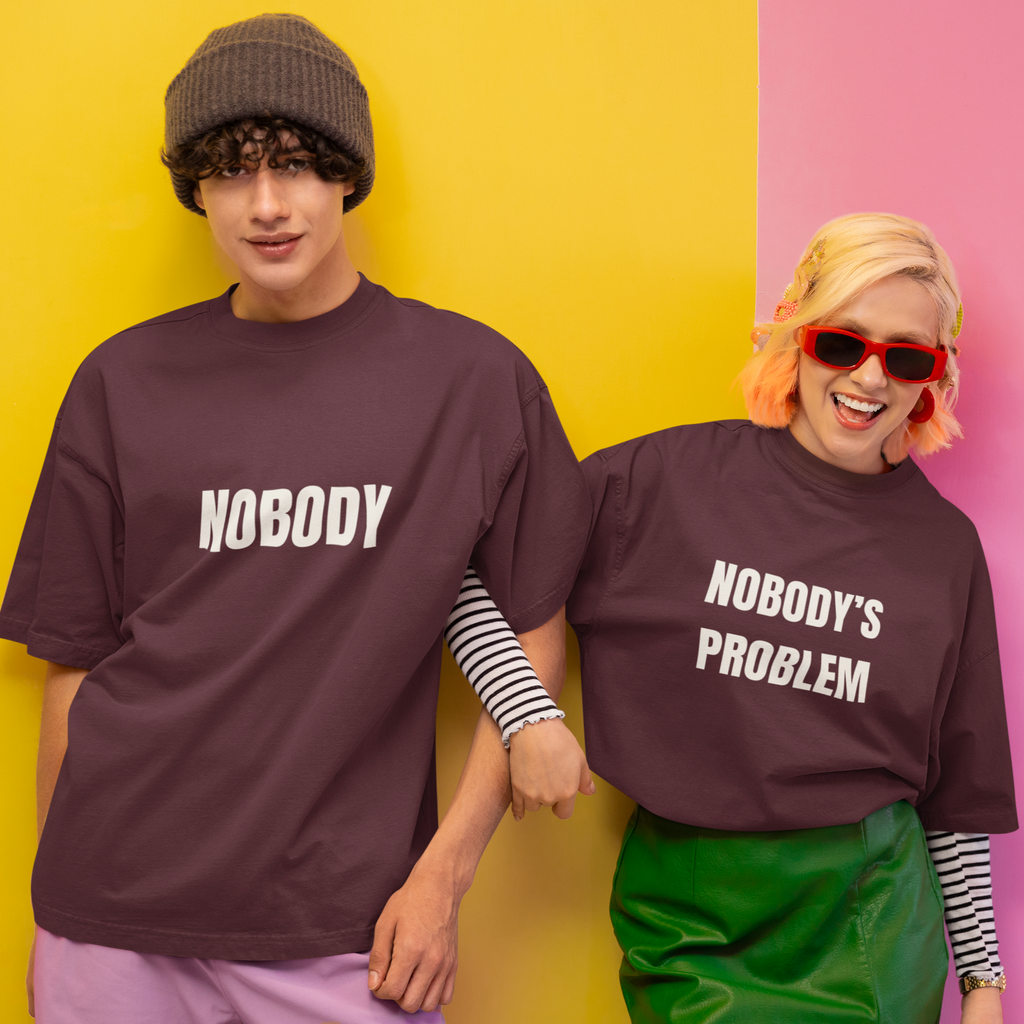 Nobody & Nobody's Problem – Matching Attitude Tees for Couples with Bold Style - Dorcus Wear