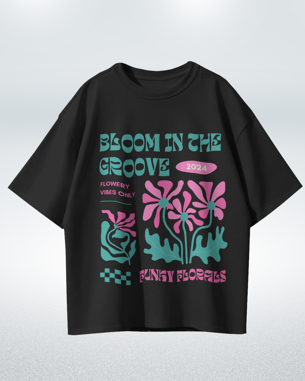 Groovy Bloom Funky Florals 2024 T-shirt for Trendy Comfort – Premium Oversized Style - Dorcus Wear