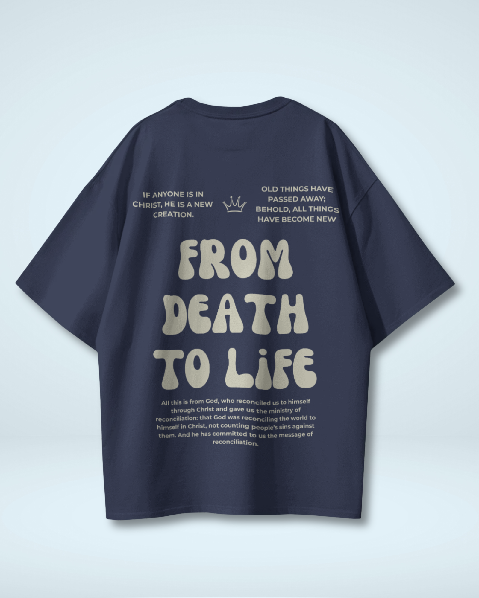 From Death to Life Premium Oversized T-shirt
